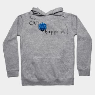 Crit Happens D20 Hoodie